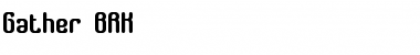 Download Gather BRK Font Download Gather BRK Font