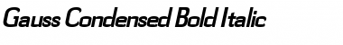 Gauss-Condensed Bold Italic Font
