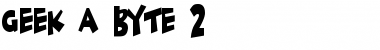 Geek a byte 2 Regular Font Geek a byte 2 Regular Font