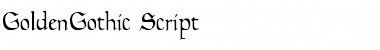 GoldenGothic Script Regular Font