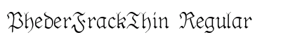 PhederFrackThin Regular preview