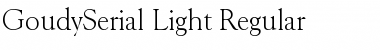 GoudySerial-Light Regular Font