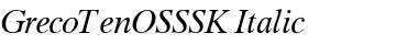 GrecoTenOSSSK Italic Font