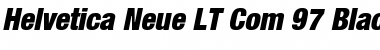 Helvetica Neue LT Com 97 Black Condensed Oblique Font
