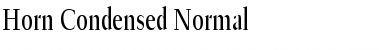Horn Condensed Normal Font