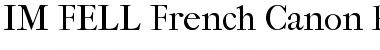 IM FELL French Canon Regular Font