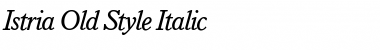 Download Istria-Old-Style Font