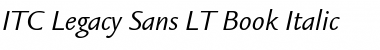 ITCLegacySans LT Book Italic Font