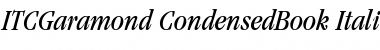 Download ITCGaramond-CondensedBook Font