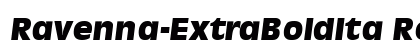 Ravenna-ExtraBoldIta Regular preview