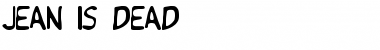 Download Jean is Dead Font Download Jean is Dead Font