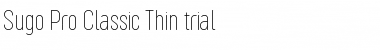 Sugo Pro Classic Trial Thin Font