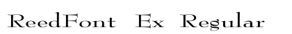 ReedFont Ex Regular