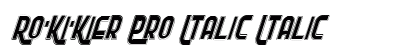 Ro'Ki'Kier Pro Italic Italic preview