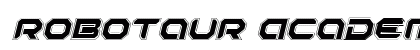Robotaur Academy Italic Italic preview