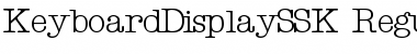 Download KeyboardDisplaySSK Font Download KeyboardDisplaySSK Font