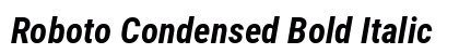 Roboto Condensed Bold Italic Preview