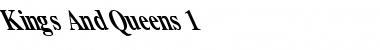 Kings And Queens 1 Regular Font