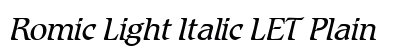 Romic Light Italic LET Plain preview