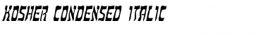 Kosher Condensed Italic Font