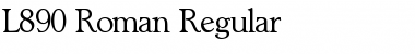 L890-Roman Regular Font