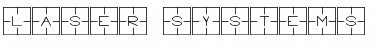 Laser Systems Normal Font