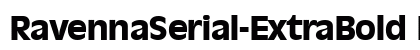 RavennaSerial-ExtraBold Regular preview