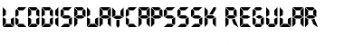 LCDDisplayCapsSSK Regular Font