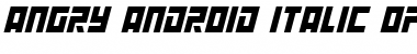 Angry Android Italic Font