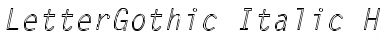LetterGothic-Italic Hollow Regular Font