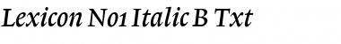 Lexicon No1 Italic B Txt Font