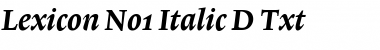 Lexicon No1 Italic D Txt Font