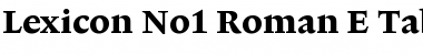 Lexicon No1 Roman E Tab Font