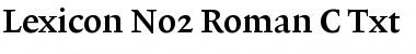 Lexicon No2 Roman C Txt Font