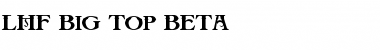 LHF Big Top BETA Regular Font