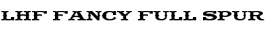 LHF Fancy Full Spurs REG Font