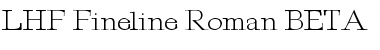 LHF Fineline Roman BETA Font