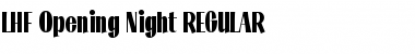 LHF Opening Night REGULAR Font