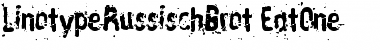 Download LTRussischBrot EatOne Font Download LTRussischBrot EatOne Font