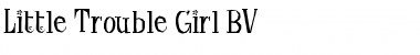 Download Little Trouble Girl BV Font