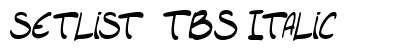 setlist  TBS Italic preview