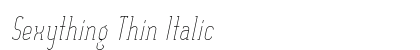 Sexything Thin Italic Preview