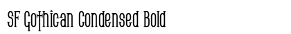 SF Gothican Condensed Bold preview