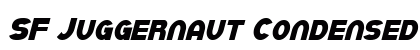SF Juggernaut Condensed Italic Preview