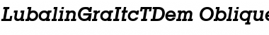 Download LubalinGraItcTDem Font