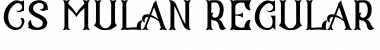 Download CS Mulan Font Download CS Mulan Font