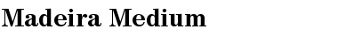 Madeira Medium Font