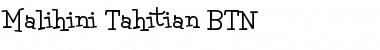 Download Malihini Tahitian BTN Font