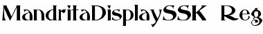 MandritaDisplaySSK Regular Font