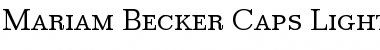 Download Mariam Becker Caps Light Font